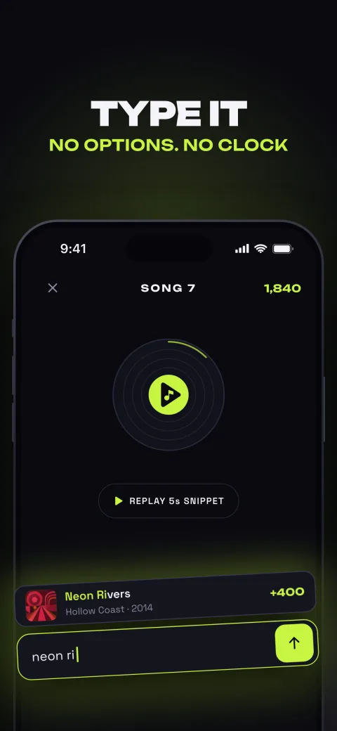 A Classic round under the headline "Type it — no options, no clock". A record spins with a lime play button at its centre, a "Replay 5s snippet" control below it, and at the bottom a suggestion row for "Neon Rivers" worth +400 above an answer field being typed into.